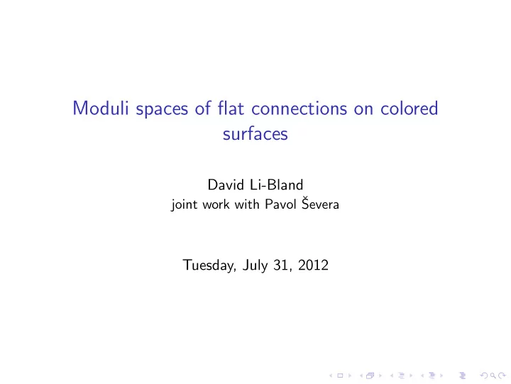 moduli spaces of flat connections on colored surfaces