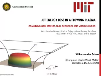 JET ENERGY LOSS IN A FLOWING PLASMA  COMBINING QCD, STRINGS, NULL GEODESICS AND VISCOUS HYDRO  With