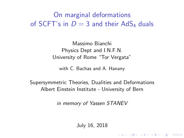 on marginal deformations of scft s in d 3 and their ads 4