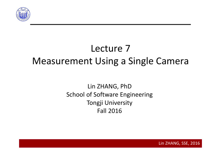 lecture 7 measurement using a single camera
