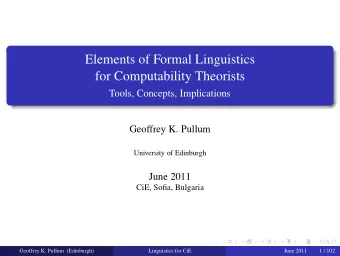 Elements of Formal Linguistics  for Computability Theorists  Tools, Concepts, Implications