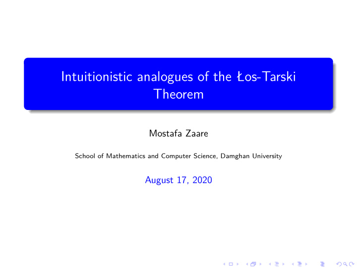 intuitionistic analogues of the os tarski