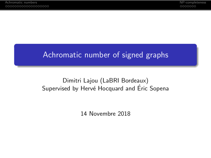achromatic number of signed graphs