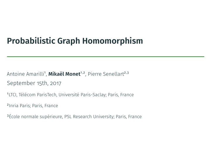 probabilistic graph homomorphism