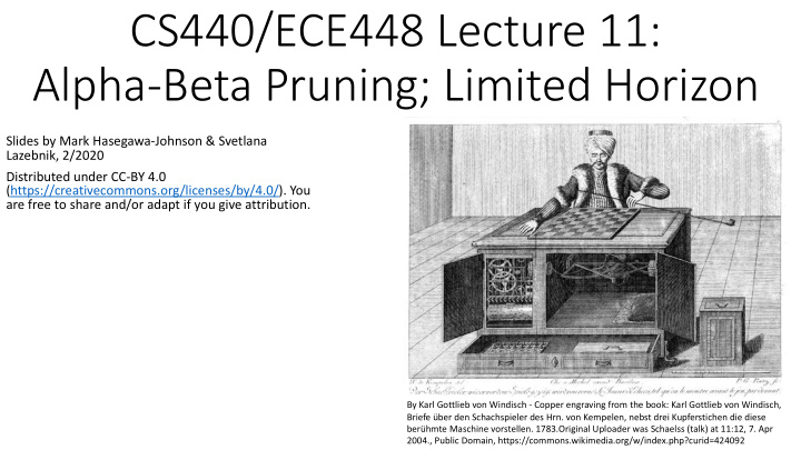cs440 ece448 lecture 11 alpha beta pruning limited horizon