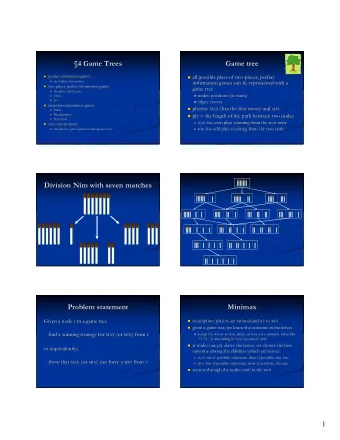 4 Game Trees  Game tree  4 Game Trees  Game tree  perfect information games  perfect