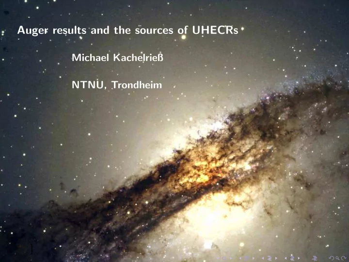 auger results and the sources of uhecrs