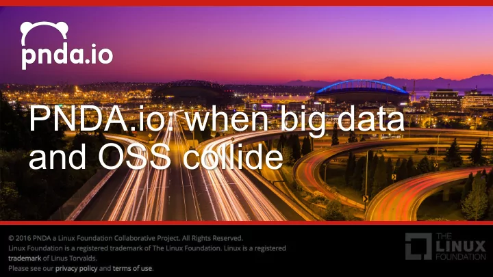 pnda io when big data and oss collide