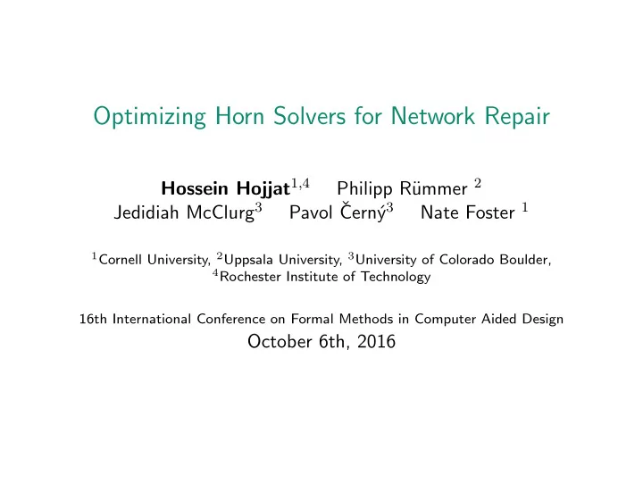 optimizing horn solvers for network repair