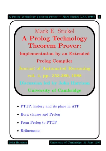 A  Prolog  T  ec  hnology  Theorem  Pro  v  er  |  Mark  Stic  k  el  (JAR  1988)  1  Mark  E.