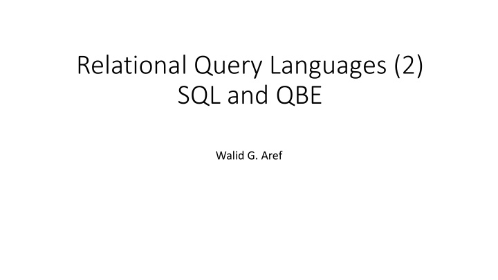 relational query languages 2 sql and qbe