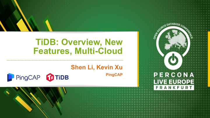 tidb overview new features multi cloud