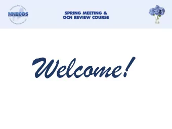 Welcome!  www.nnecos.org/concord  Accreditation Statement  This continuing nursing education