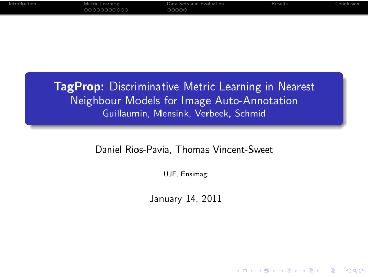 tagprop discriminative metric learning in nearest