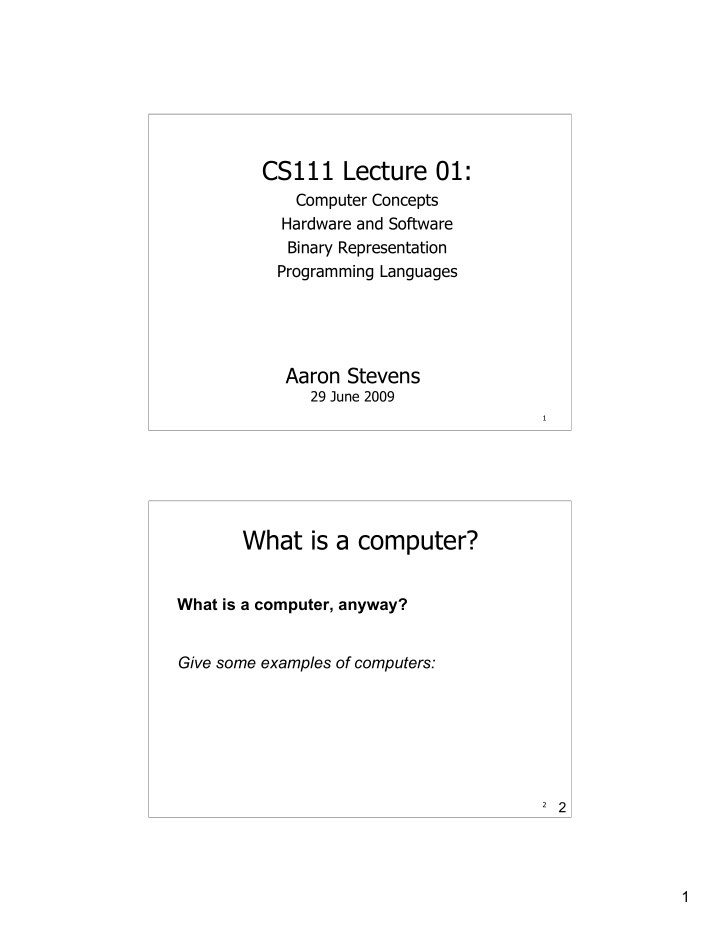 cs111 lecture 01