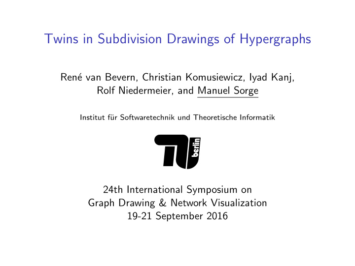 twins in subdivision drawings of hypergraphs