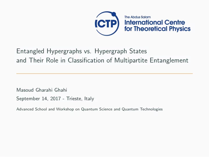 entangled hypergraphs vs hypergraph states and their role