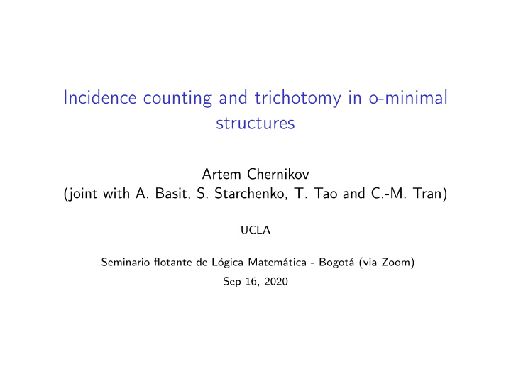 incidence counting and trichotomy in o minimal structures