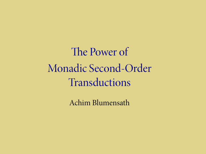 te power of monadic second order transductions