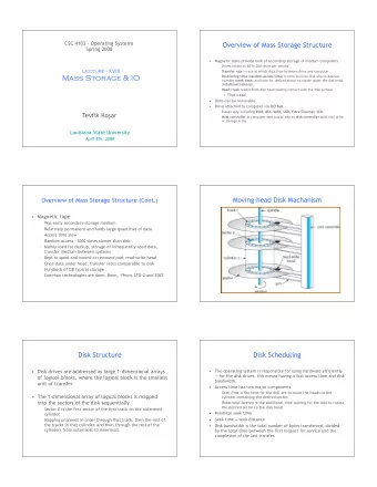 Mass Storage &amp; IO   Positioning time ( random-access time ) is time to move disk arm to