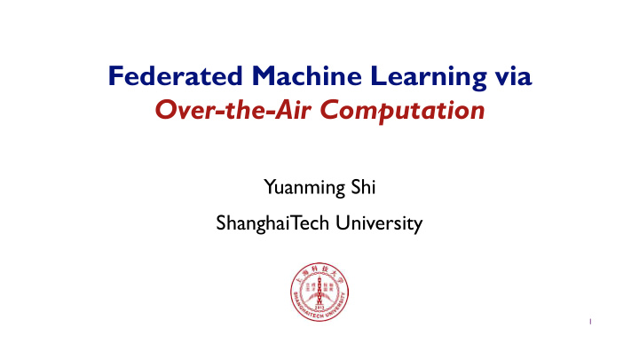 federated machine learning via over the air computation