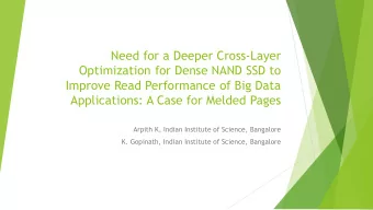 Need for a Deeper Cross-Layer  Optimization for Dense NAND SSD to  Improve Read Performance of Big
