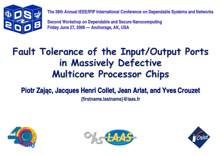 fault tolerance of the i nput output ports in massively