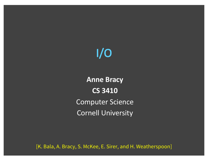 anne bracy cs 3410 computer science cornell university