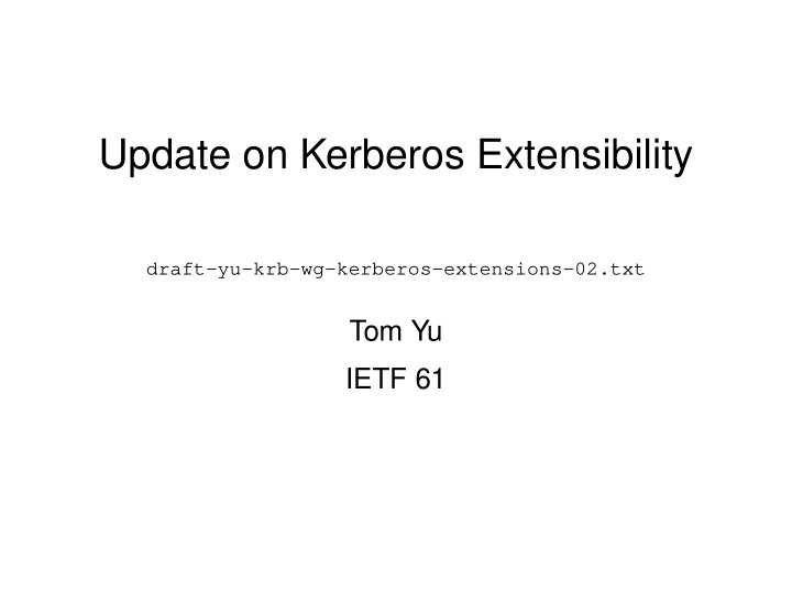 update on kerberos extensibility