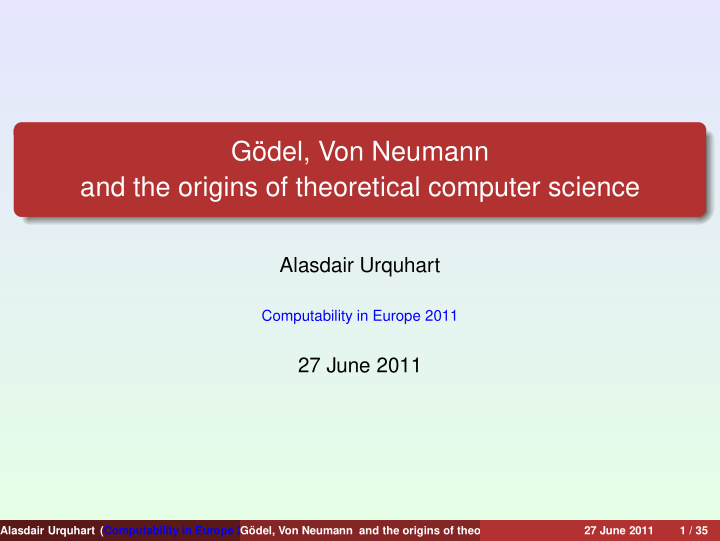 g odel von neumann and the origins of theoretical
