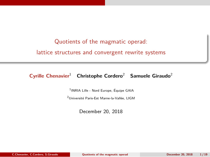 quotients of the magmatic operad lattice structures and