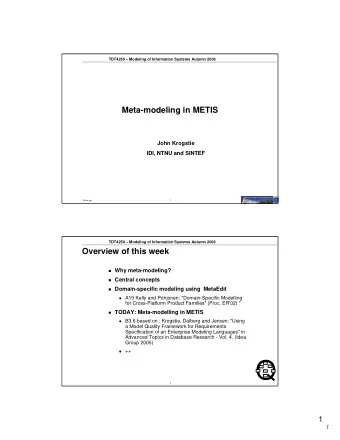 Q  2  1  1  TDT4250  Modeling of Information Systems Autumn 2006  System development  Developer