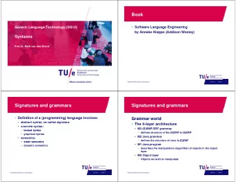 Book  Software Language Engineering  g  g  g  g  Generic Language Technology (2IS15)  g  g  gy (