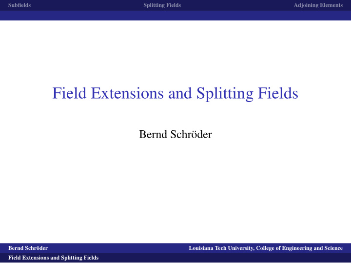 field extensions and splitting fields