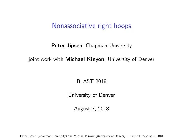 nonassociative right hoops