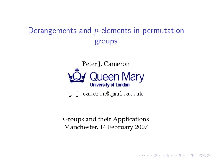 derangements and p elements in permutation groups