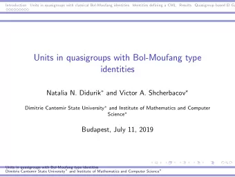 Units in quasigroups with Bol-Moufang type  identities Natalia N. Didurik  and Victor A.