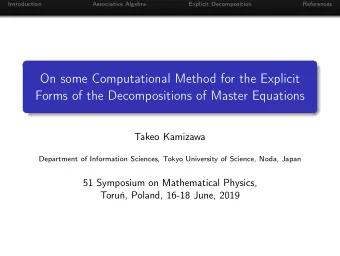 On some Computational Method for the Explicit  Forms of the Decompositions of Master Equations
