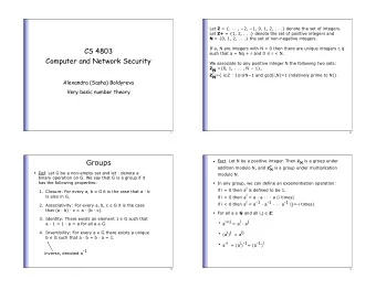CS 4803  If a, N are integers with N &gt; 0 then there are unique integers r  , q such that a = Nq