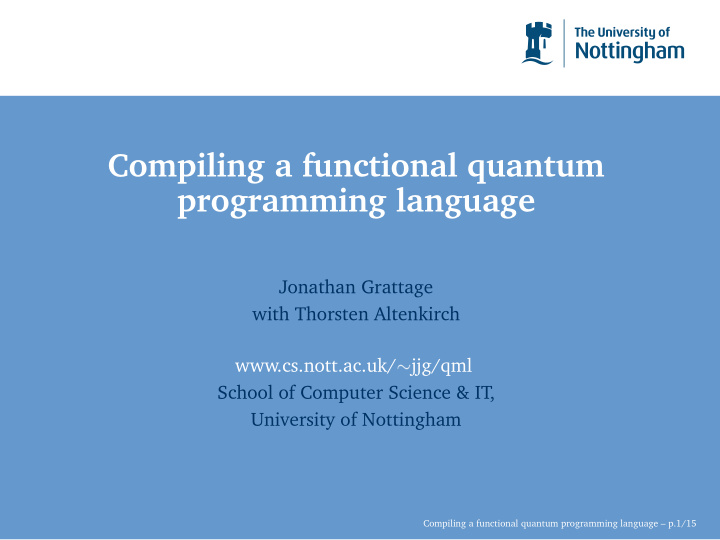 compiling a functional quantum programming language