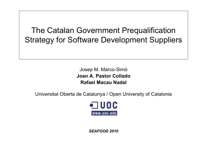 the catalan government prequalification strategy for