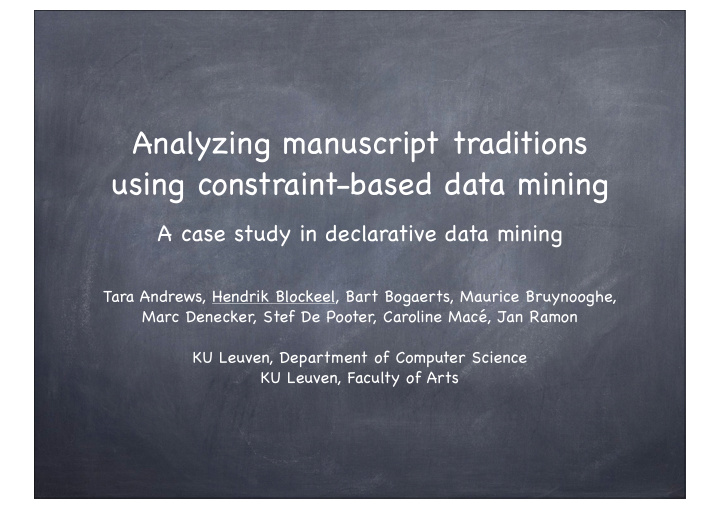 analyzing manuscript traditions using constraint based