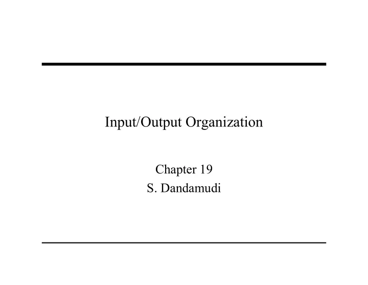 input output organization