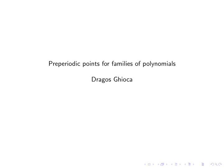 preperiodic points for families of polynomials dragos