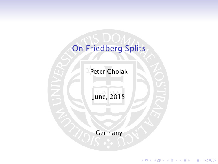 on friedberg splits