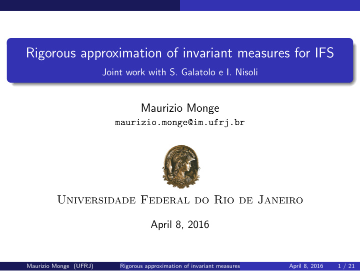 rigorous approximation of invariant measures for ifs