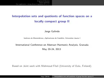 Interpolation sets and quotients of function spaces on a  locally compact group II  Jorge Galindo