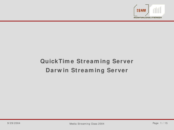 quicktim e stream ing server darw in stream ing server