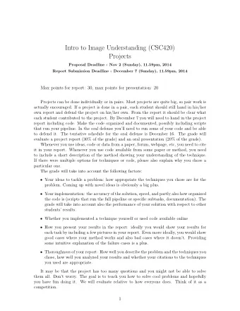 Intro to Image Understanding (CSC420)  Projects  Proposal Deadline : Nov 2 (Sunday), 11.59pm, 2014