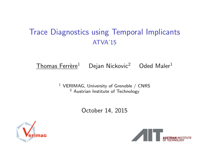 trace diagnostics using temporal implicants